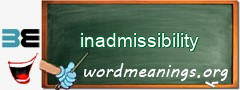 WordMeaning blackboard for inadmissibility